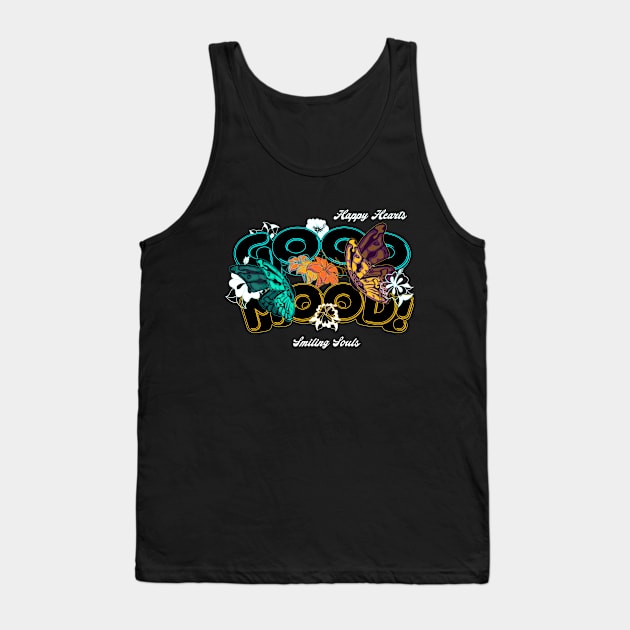 Blooms & Butterflies Sprinkling Good Vibes Good Mood Positive Quotes for womens and mens Tank Top by Mirak-store 